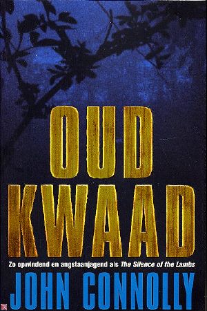 [Charlie Parker 02] • Oud kwaad